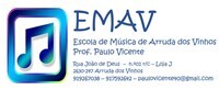 EMAV - Esc. de Música de A. dos Vinhos - Prof. Paulo Vicente